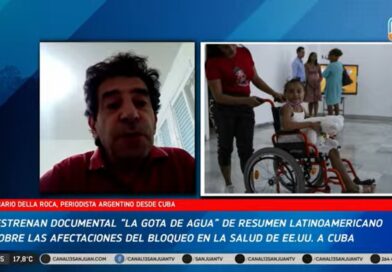 Mario Della Roca desde Cuba: la votación del fin de bloqueo a la isla que necesita insumos sanitarios