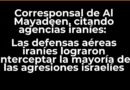 Defensas aéreas iraníes lograron interceptar la mayoría de las agresiones israelíes