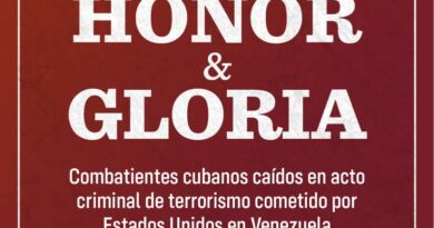 Honor y gloria a los bravos combatientes cubanos