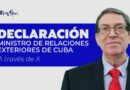 Declaración del Ministro de Relaciones Exteriores de Cuba a través de X