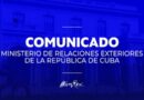 Comunicado del Ministerio de Relaciones Exteriores de la República de Cuba