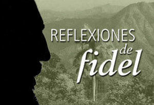 Reflexiones de Fidel sobre AMLO