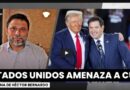 Cuba: Crece la amenaza militar de Estados Unidos | Columna de Héctor Bernardo