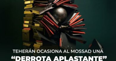 Teherán ocasiona al Mossad «Una derrota aplastante»
